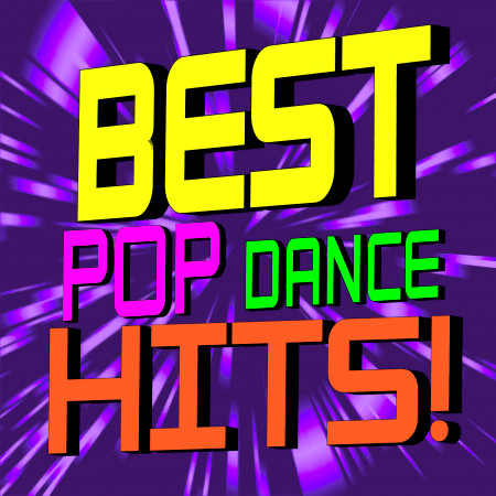 Best Pop Dance Hits!