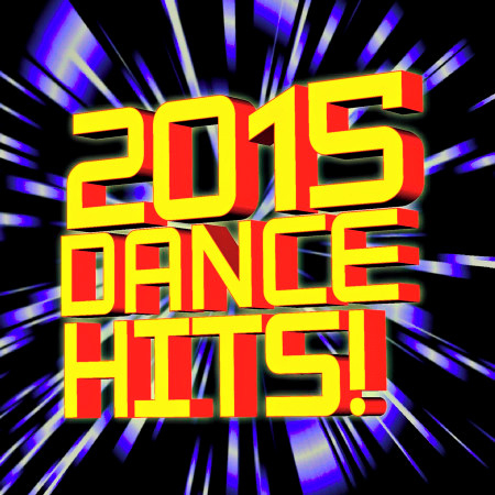 2015 Dance Hits!