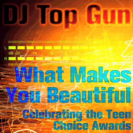 What Makes You Beautiful: Celebrating the Teen Choice Awards