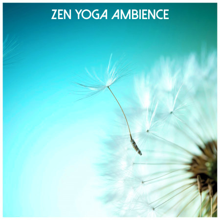 Zen Yoga Ambience
