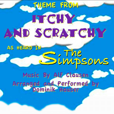 The Simpsons-The Itchy and Scratchy Show (Single)