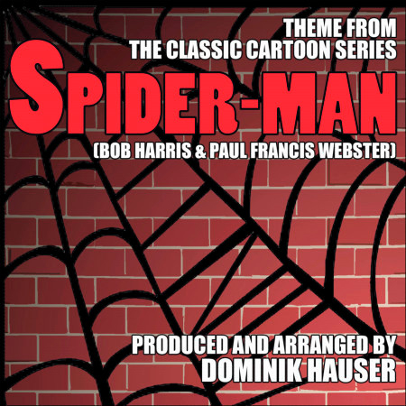 Spider-Man - Theme from the Classic 1967 Cartoon Series (Single)