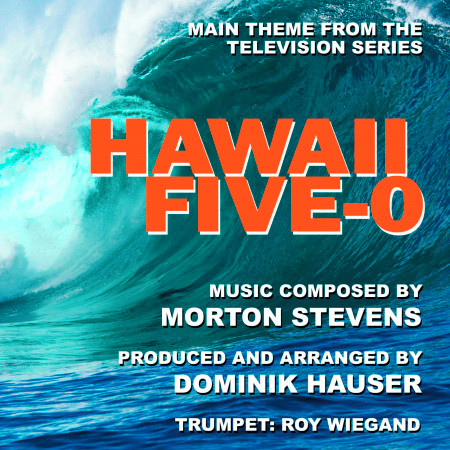 Hawaii Five-O: Theme from the Television Series (Single) (Morton Stevens)