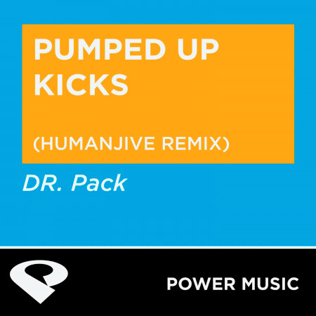 Pumped up Kicks (Humanjive Extended Remix)