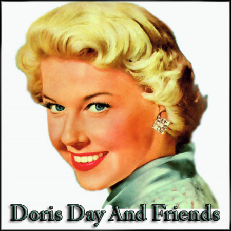 Doris Day And Friends