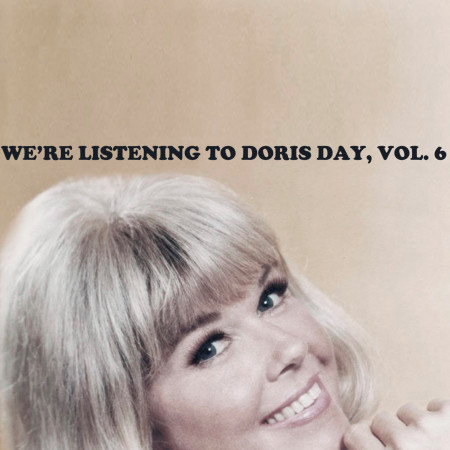 We're Listening to Doris Day, Vol. 6