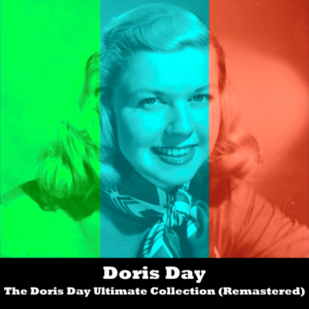 The Doris Day Ultimate Collection (Remastered)