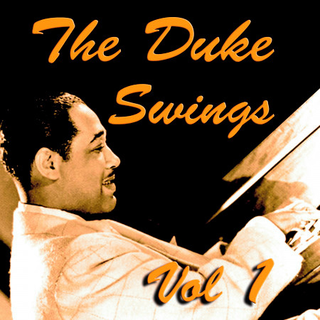 The Duke Swings Vol 1