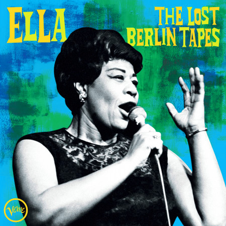 Ella: The Lost Berlin Tapes (Live)