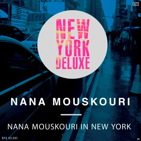 Nana Mouskouri in New York (The Girl from Greece Sings)
