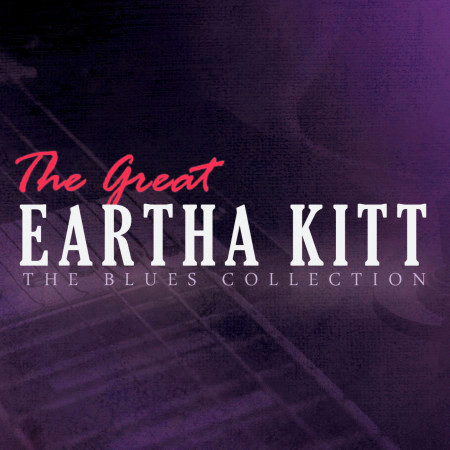 The Great Eartha Kitt