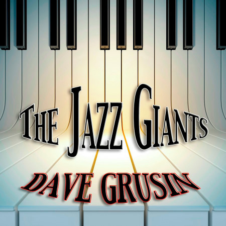 The Jazz Giants (Jazz Recordings Remastered)