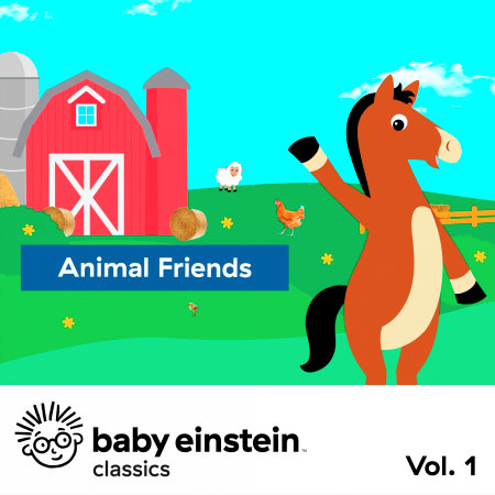 Animal Friends: Baby Einstein Classics, Vol. 1