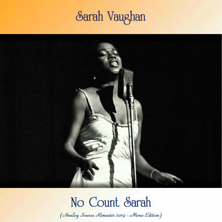 No Count Sarah (Analog Source Remaster 2019 - Mono Edition)