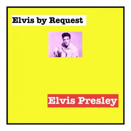 Elvis by Request