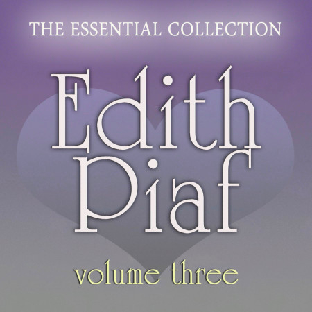 Edith Piaf - Essential Collection Vol. 3