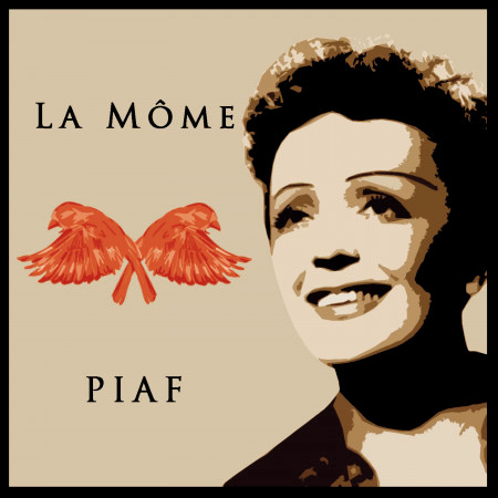 La Mome Piaf