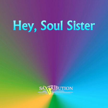 Hey, Soul Sister