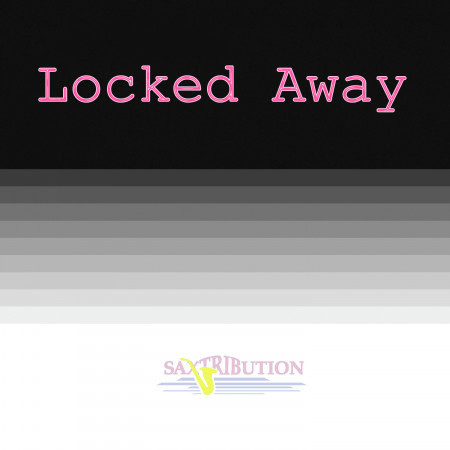 Locked Away