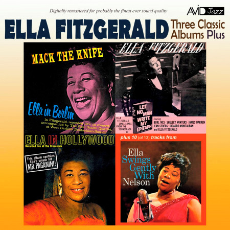 Three Classic Albums Plus (Mack the Knife / Let No Man Write My Epitaph / Ella in Hollywood) [Remastered]