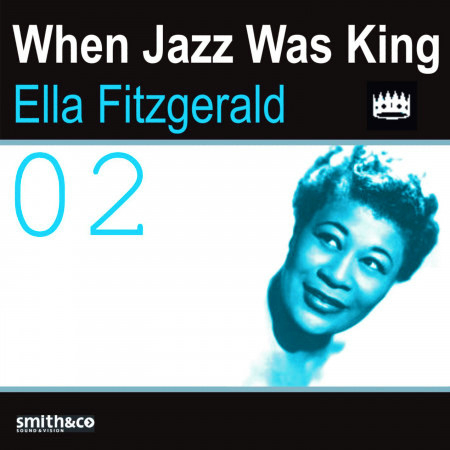 They Can T Take That Away From Me Feat Louis Armstrong Ella Fitzgerald When Jazz Was King專輯 Line Music