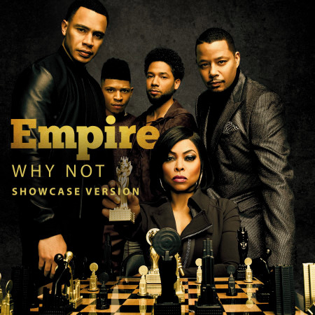 Why Not (feat. Jussie Smollett, Yazz, Mario, Scotty Tovar, Tisha Campbell-Martin, Opal Staples & Melanie Mccullough) (Showcase Version)