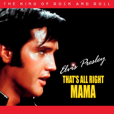 Blue Moon Of Kentucky Elvis Presley That S All Right Mama專輯 Line Music