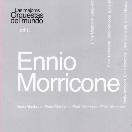 Las Mejores Orquestas del Mundo Ennio Morricone 專輯封面