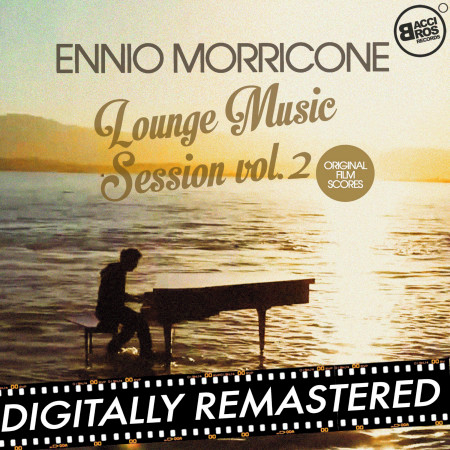 Ennio Morricone Lounge Music Session Vol. 2 (Original Film Scores) 專輯封面