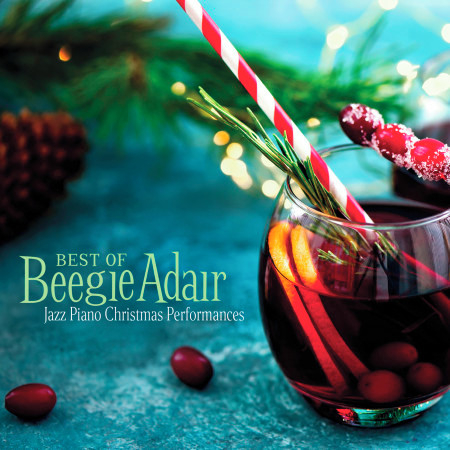 Best Of Beegie Adair: Jazz Piano Christmas Performances