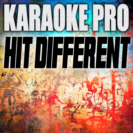 Hit Different (Originally Performed by SZA and Ty Dolla Sign) (Instrumental)