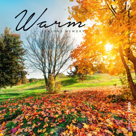 走過四季．午後的暖陽 Seasons Memory．Warm 專輯封面