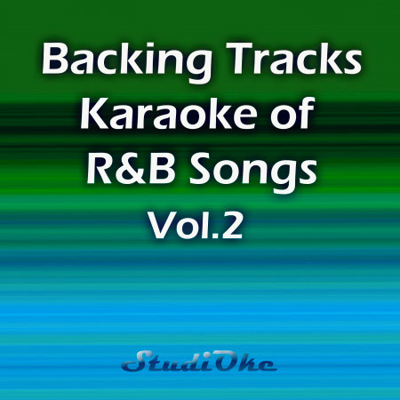 Backing Tracks, Karaoke of R&B Songs, Vol. 2