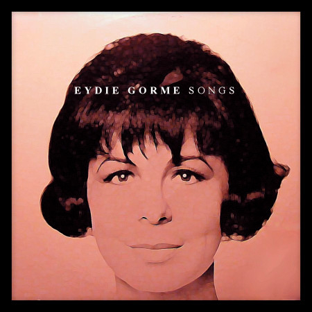 Eydie Gorme Songs