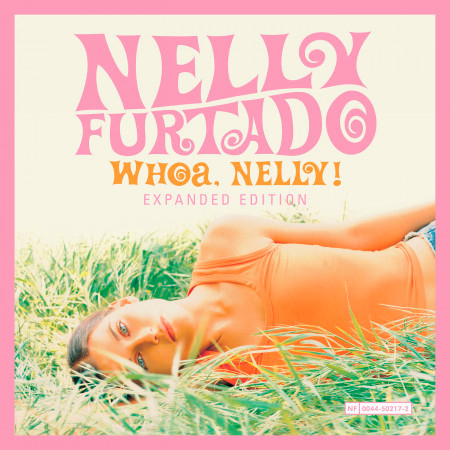 Whoa, Nelly! (Expanded Edition)