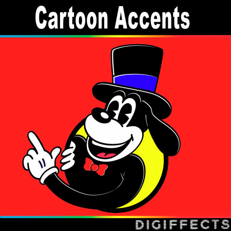 Cartoon Accents