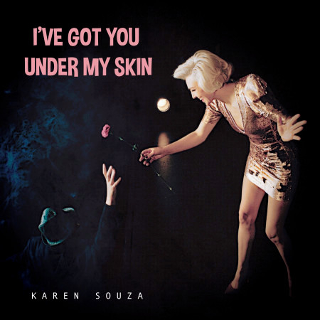 I've Got You Under My Skin