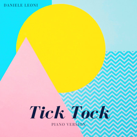 Tick Tock (Piano Version)