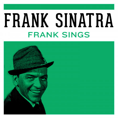 Fly Me To The Moon Frank Sinatra Frank Sings專輯 Line Music