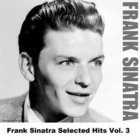Frank Sinatra Selected Hits Vol. 3