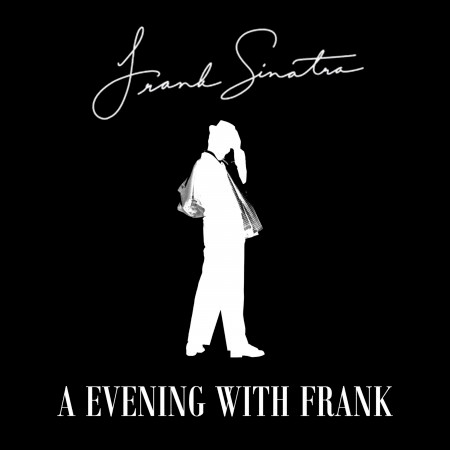 An Evening With Frank