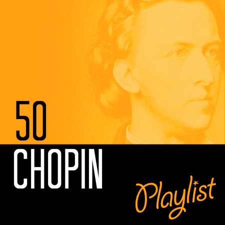 50 Chopin Playlist