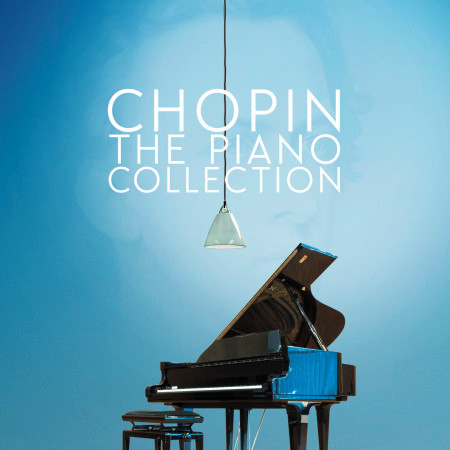 Chopin: The Piano Collection