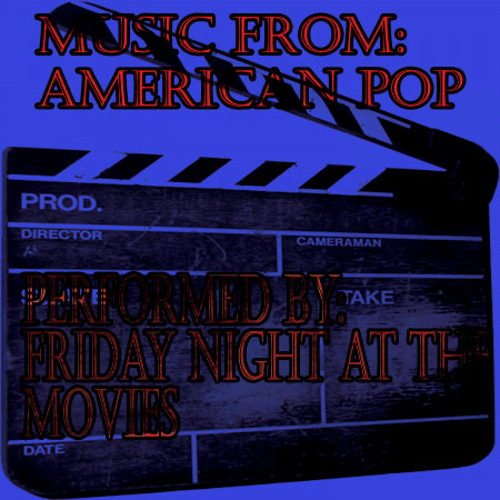 Music From: American Pop