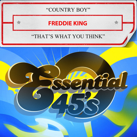 Country Boy / That's What You Think
