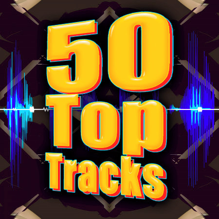 50 Top Tracks