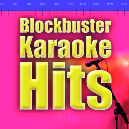 Blockbuster Karaoke Hits