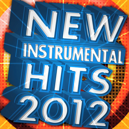 New Instrumental Hits 2012