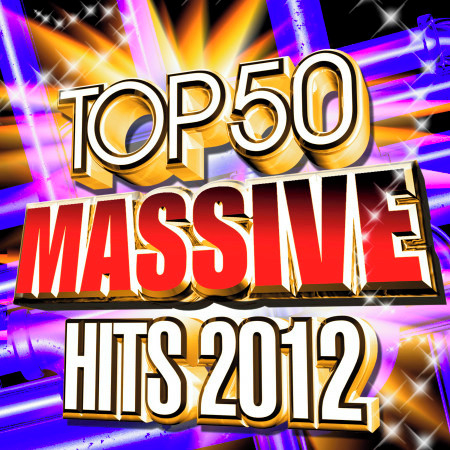 Top 50 Massive Hits 2012