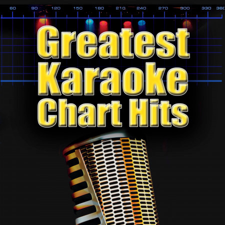 Greatest Karaoke Chart Hits